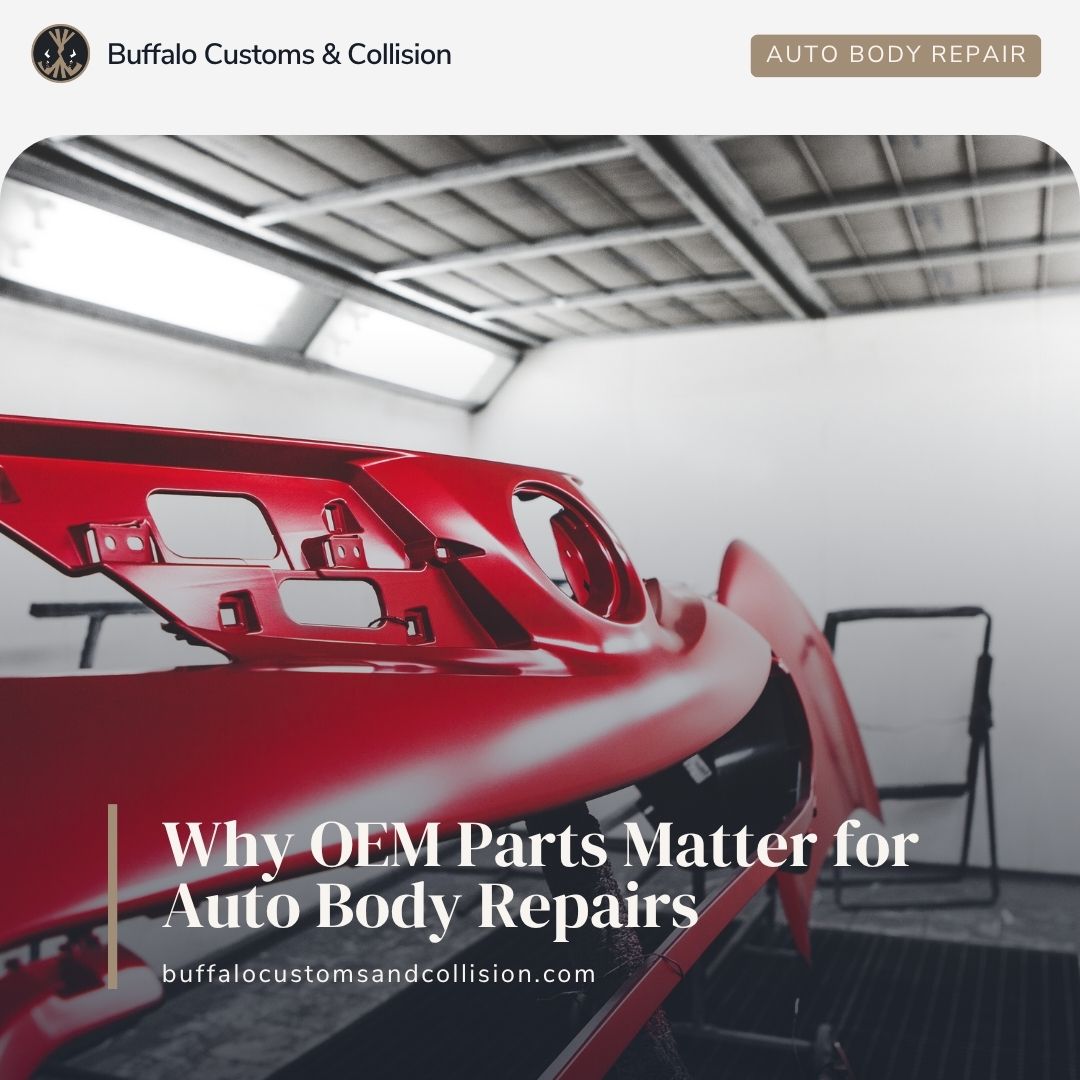 OEM Parts for Auto Body Repairs: Why They Matter | 2026